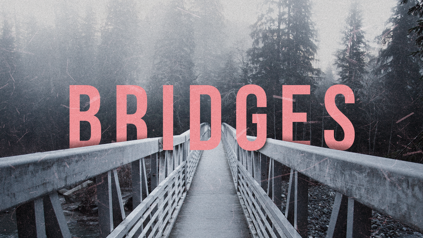Bridges