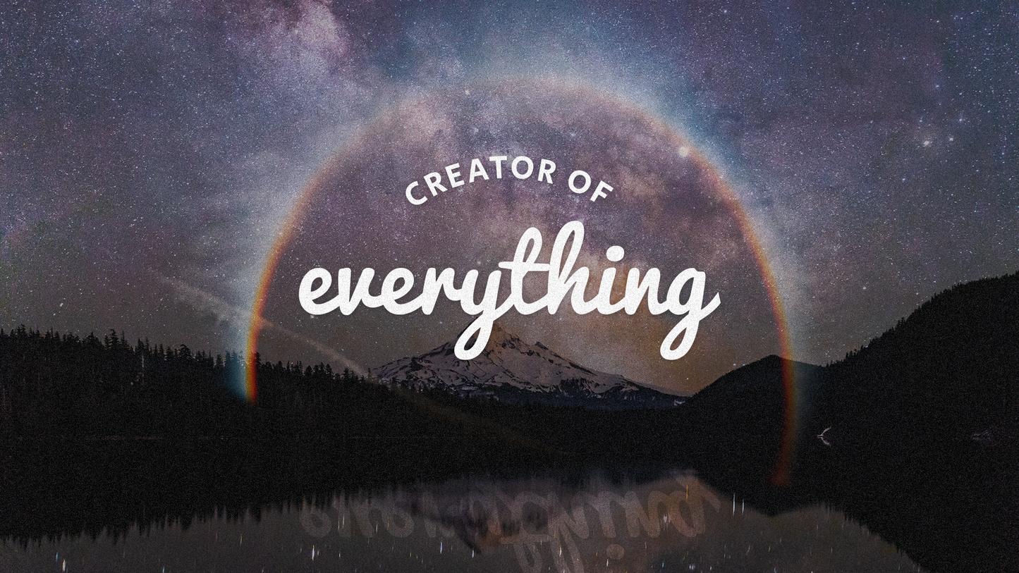 Creator of Everything