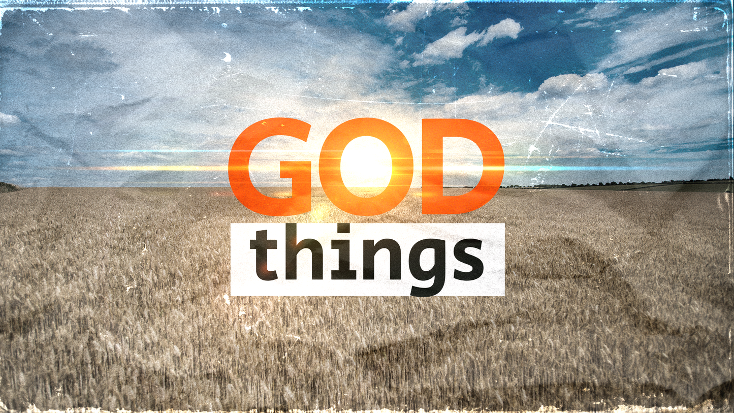 God Things