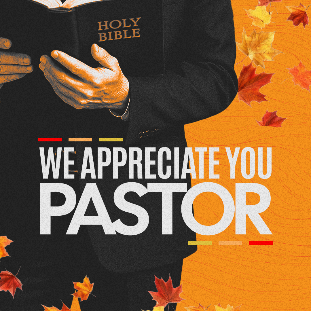Pastor Appreciation 90