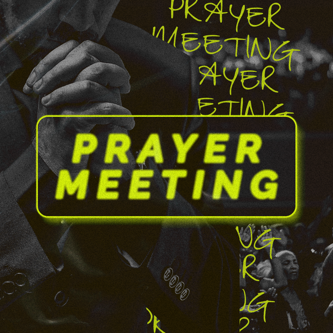 Prayer Meeting 87