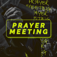 Prayer Meeting 87