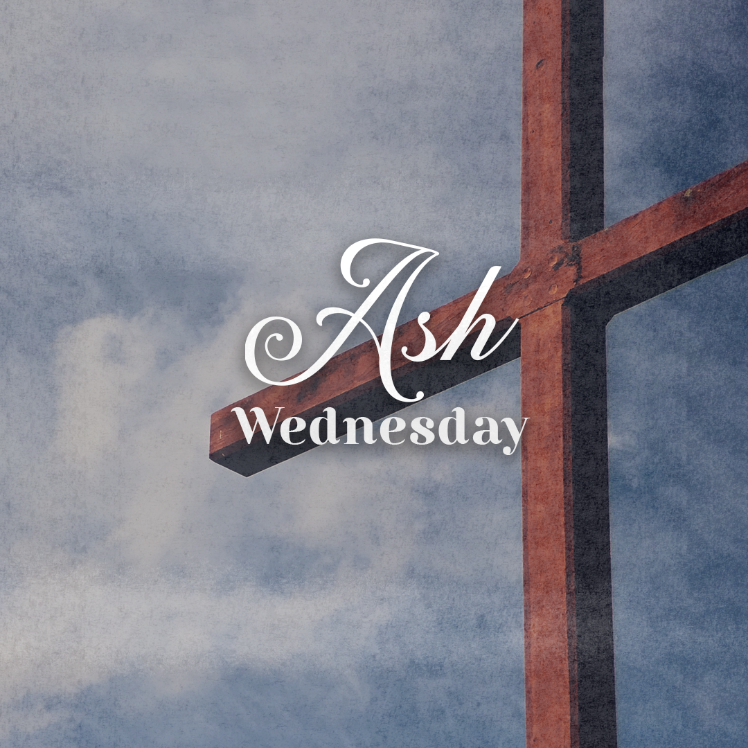 Ash Wednesday 1