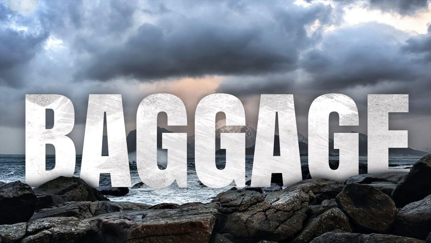 Sermon Graphic on Baggage