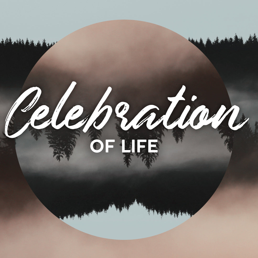 Celebration of Life 25