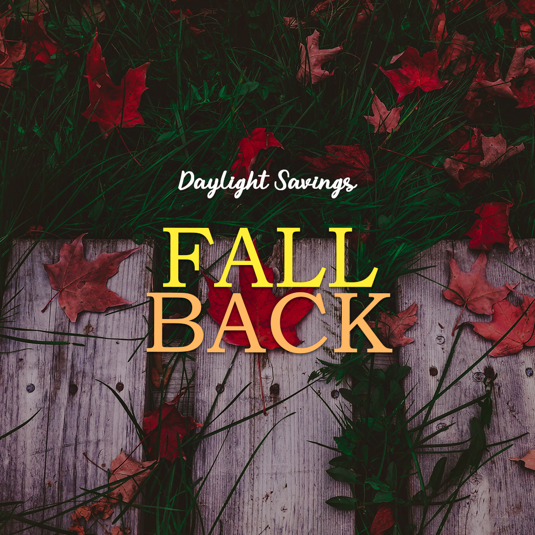 Daylight Savings 15