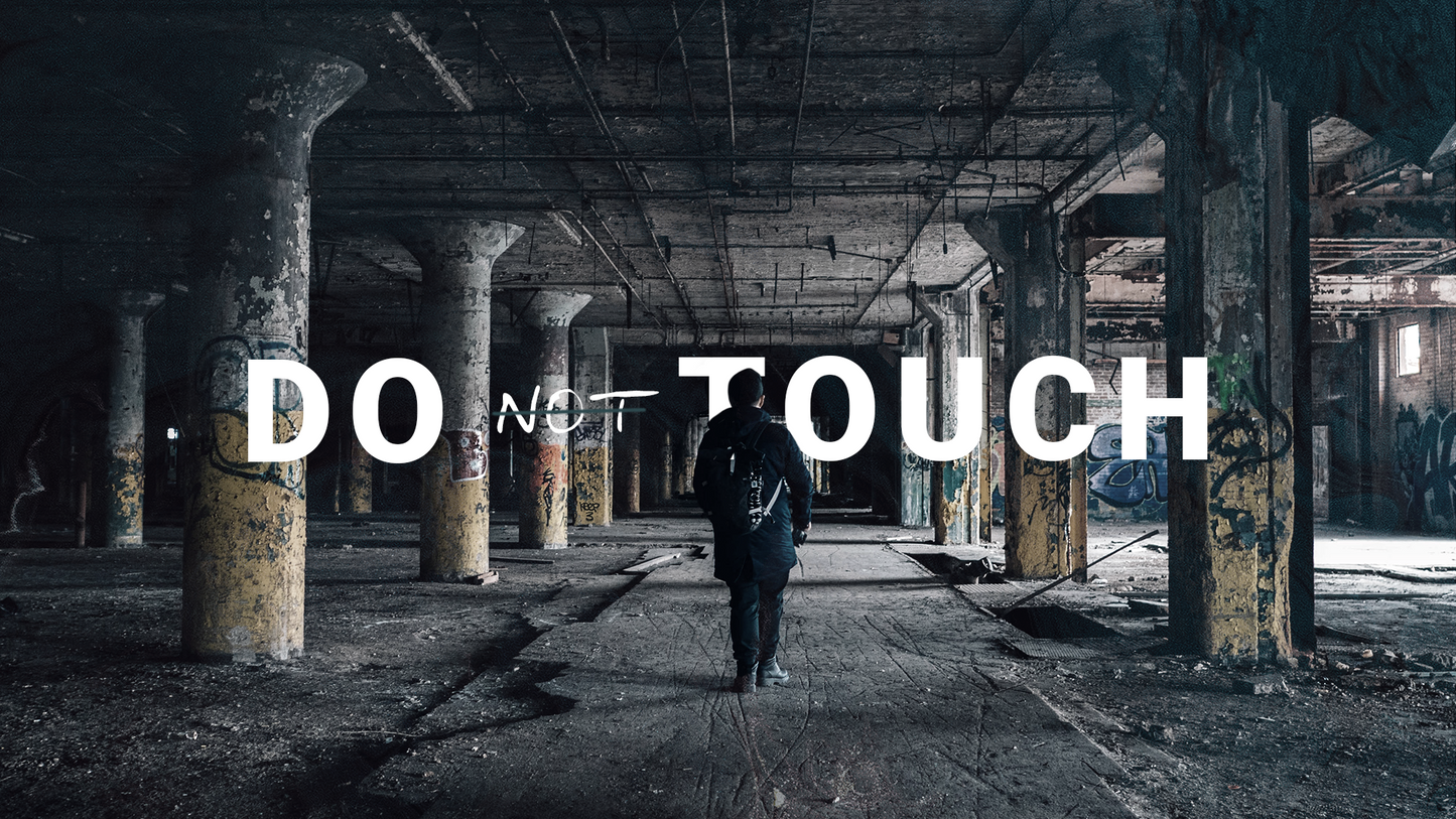 Do Not Touch sermon