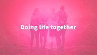 Sermon Graphic on Doing Life Together