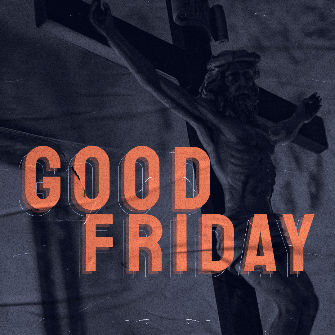 Good Friday 80