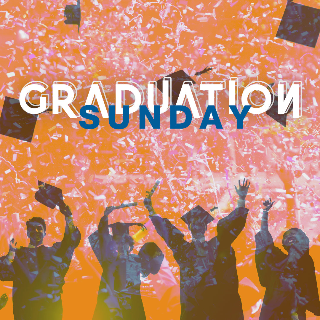 Graduation Sunday 15