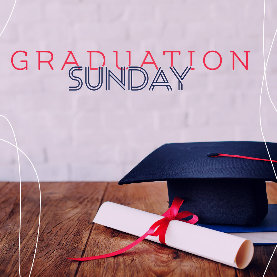Graduation Sunday 21