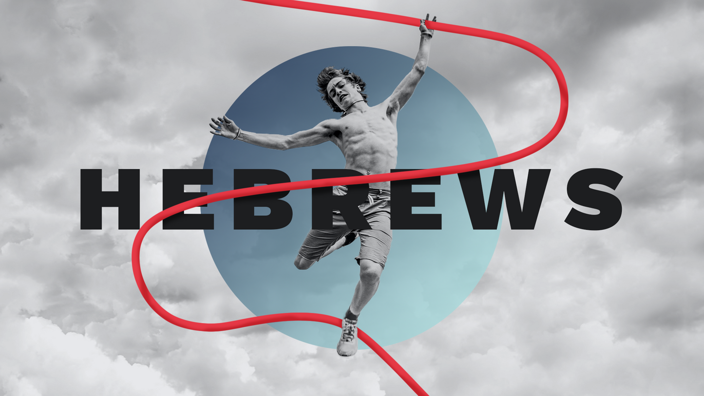 Sermon Graphic on the Book of Hebrews Ver_2