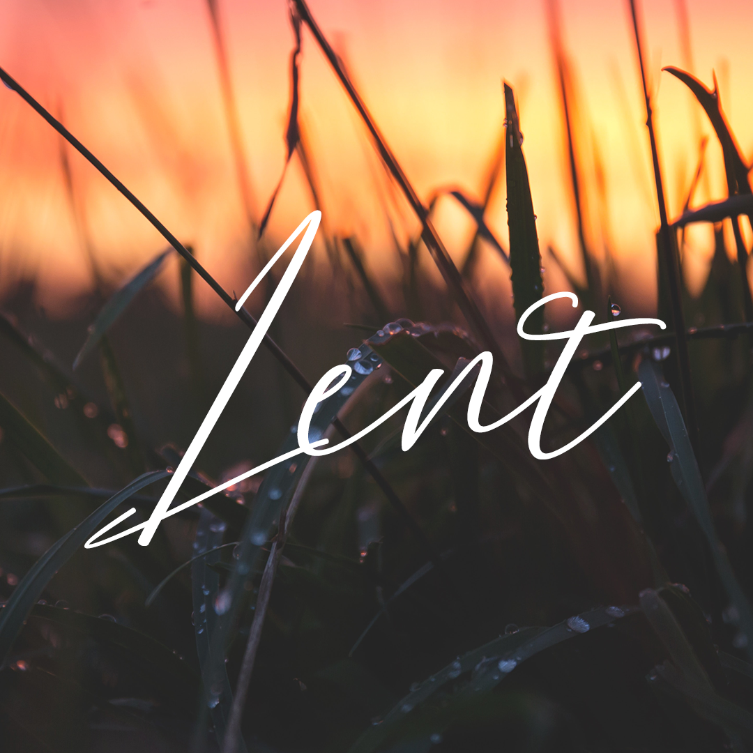 Lent 9