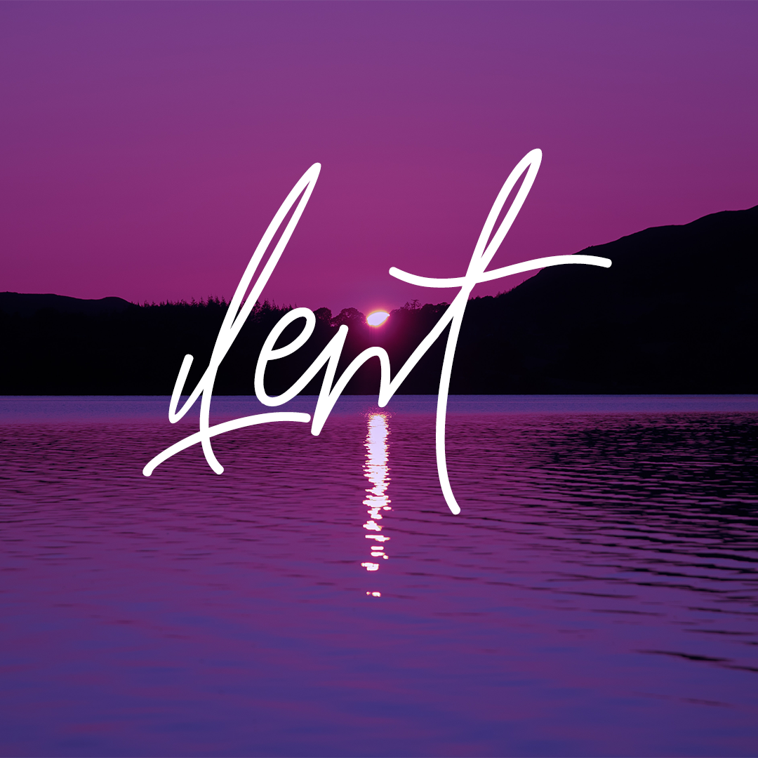 Lent 10