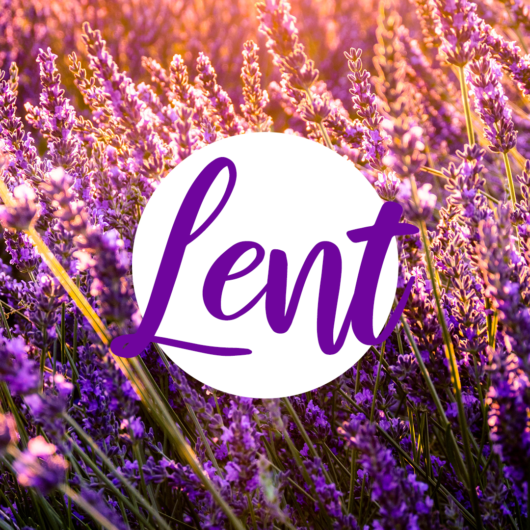 Lent 16