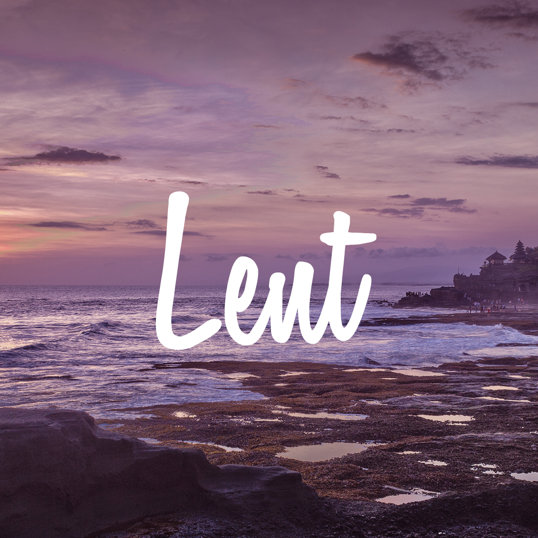 Lent 21