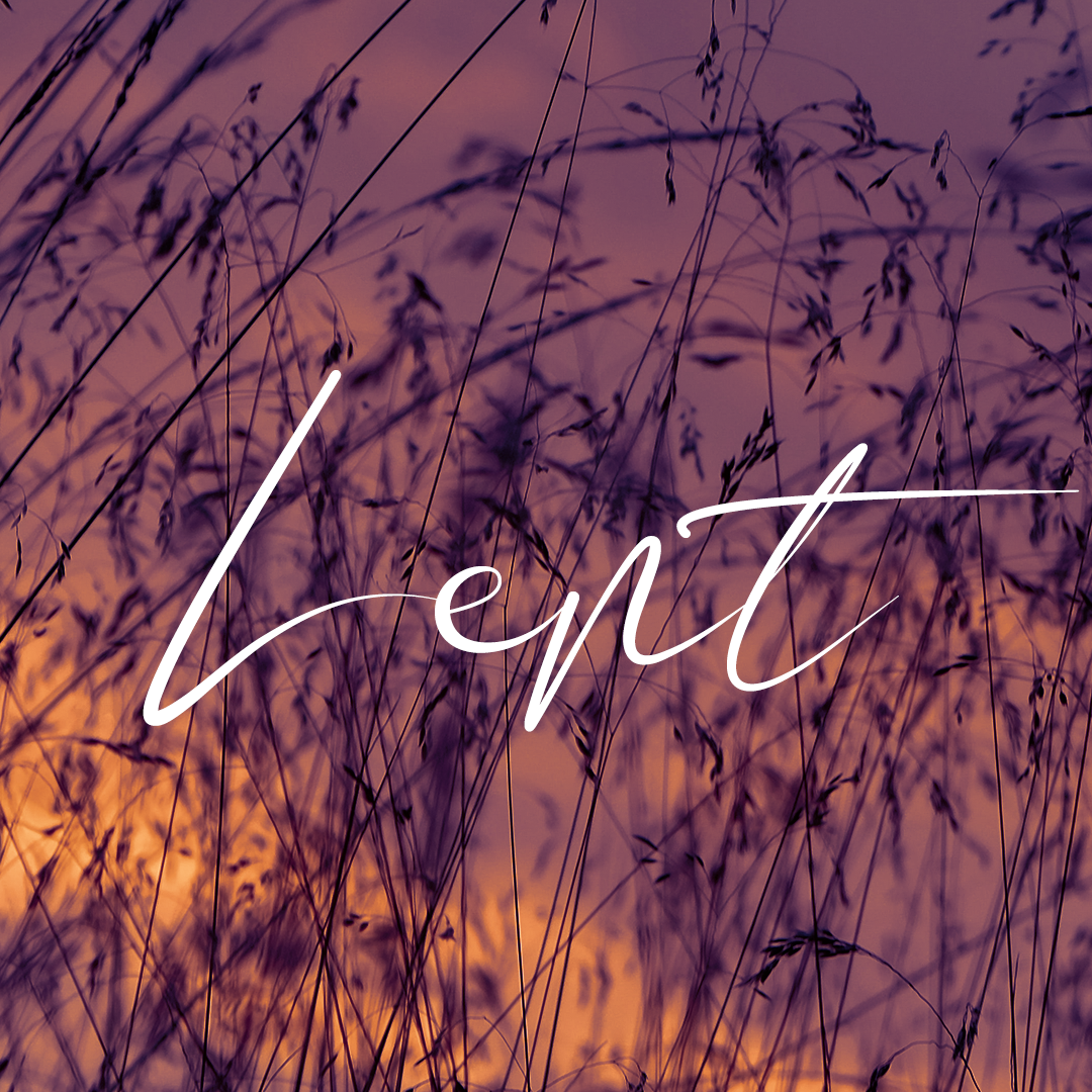Lent 26
