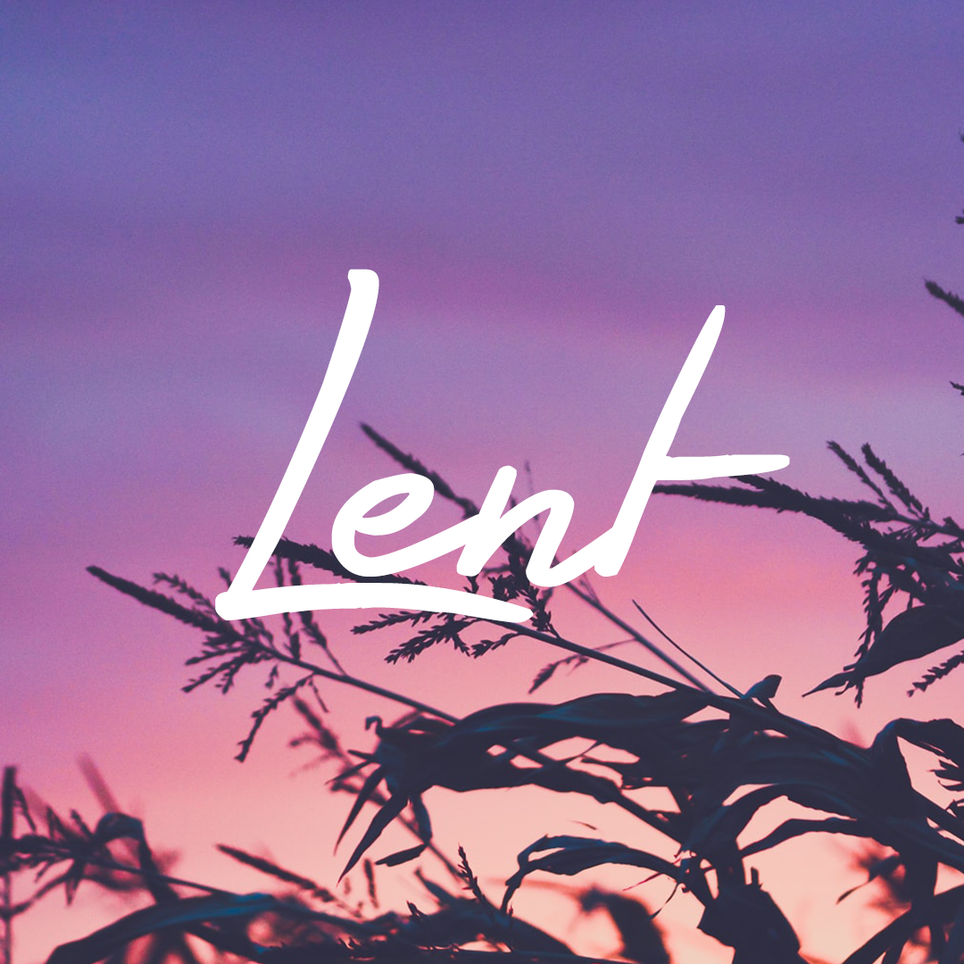 Lent 27
