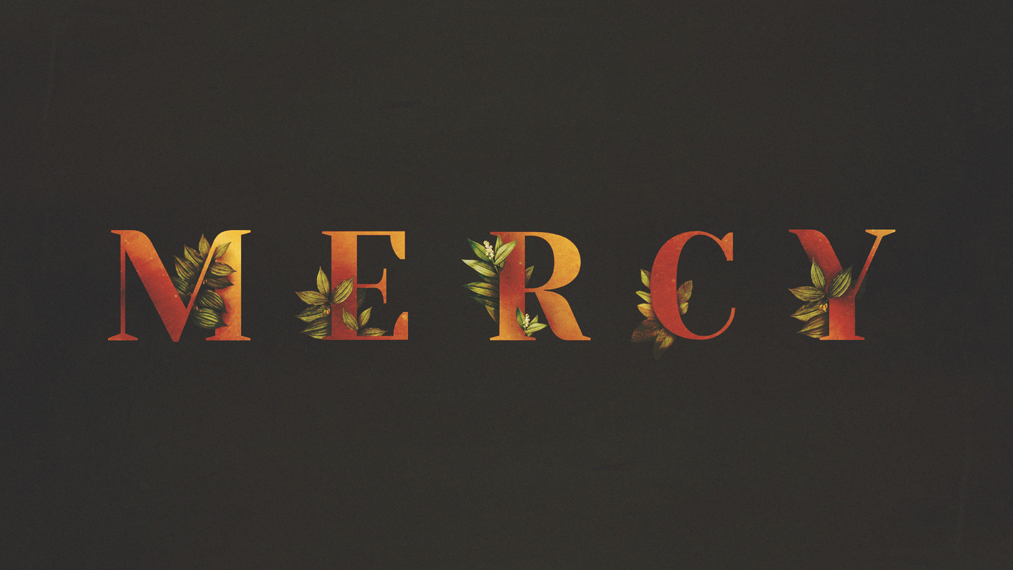 Mercy Sermon graphic