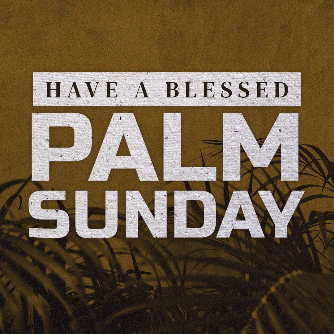 Palm Sunday 85