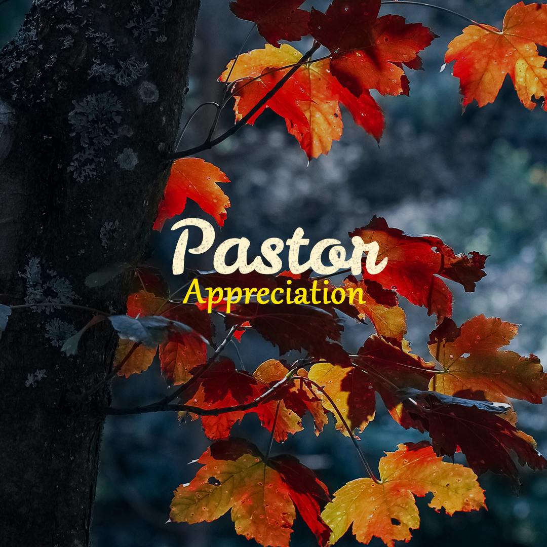 Pastor Appreciation 5