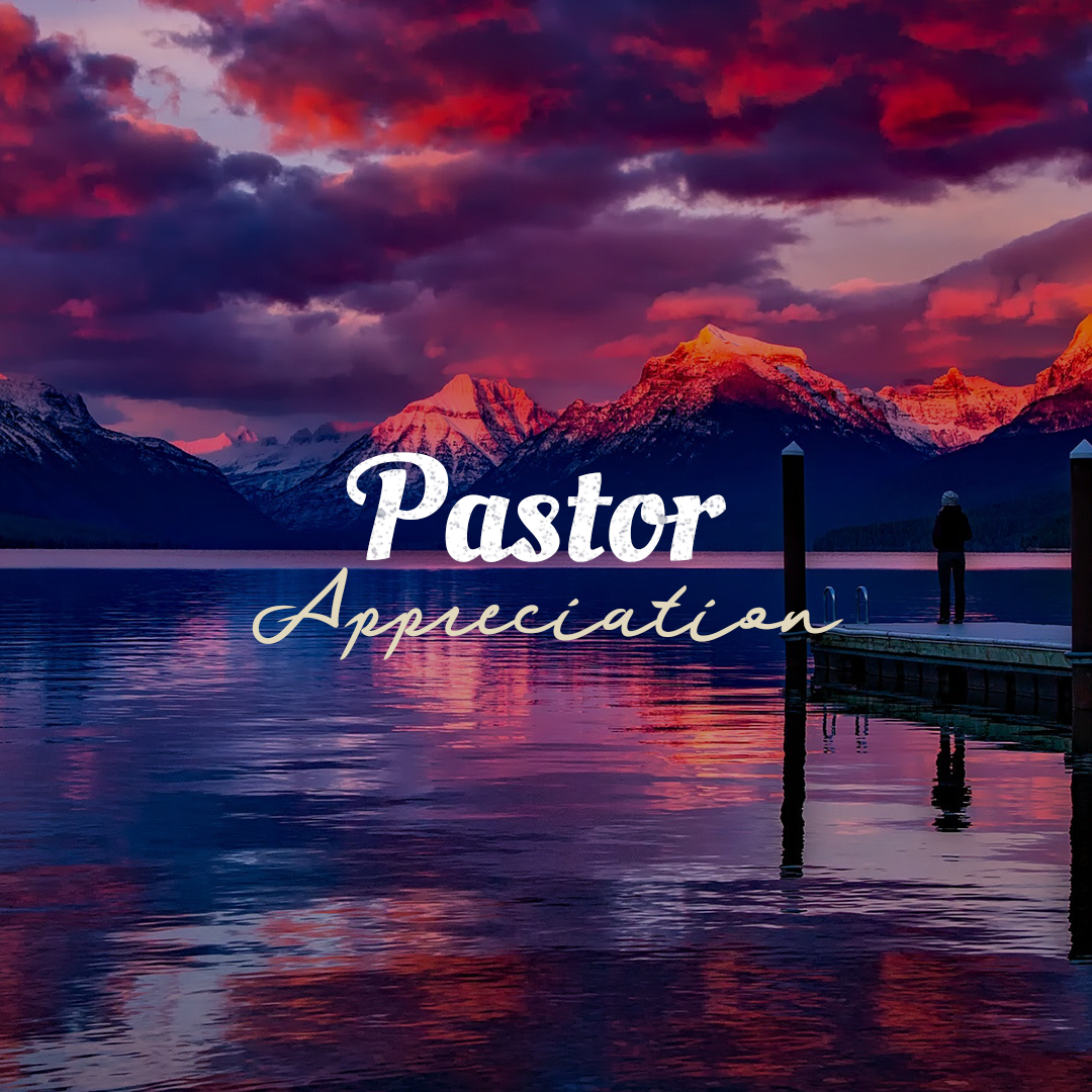 Pastor Appreciation 6