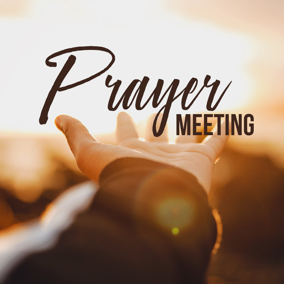 Prayer Meeting 1
