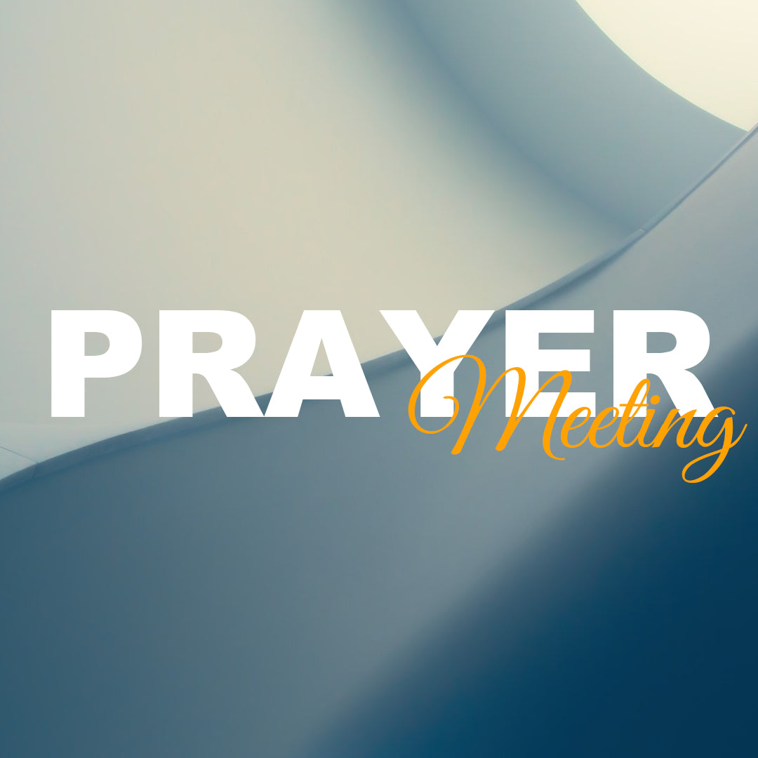 Prayer Meeting 2