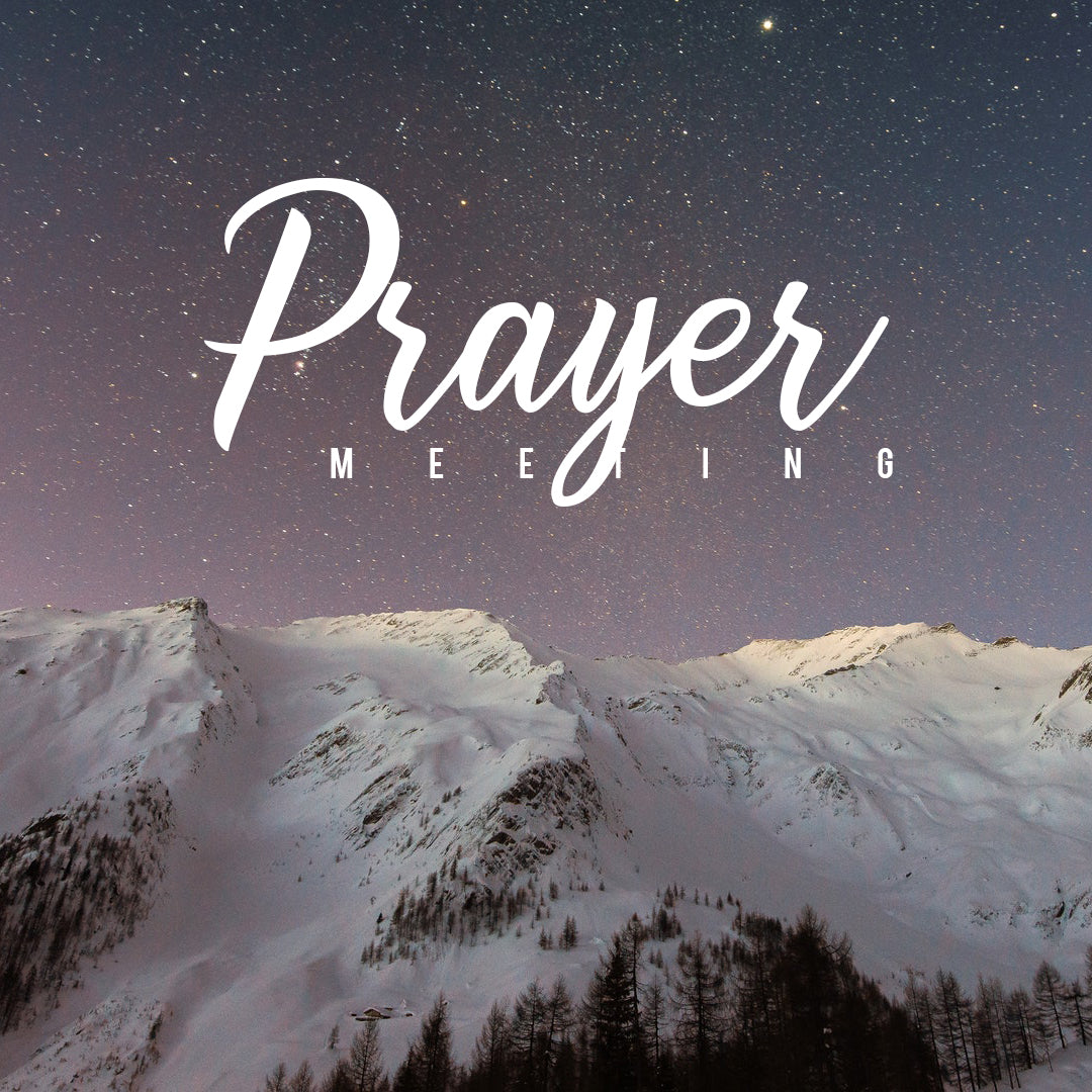 Prayer Meeting 6