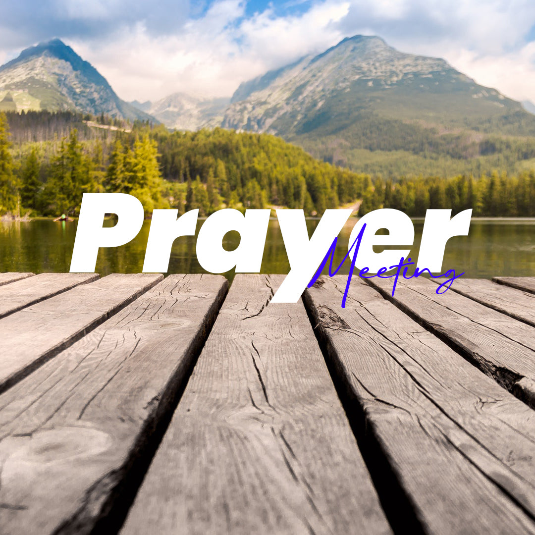 Prayer Meeting 13
