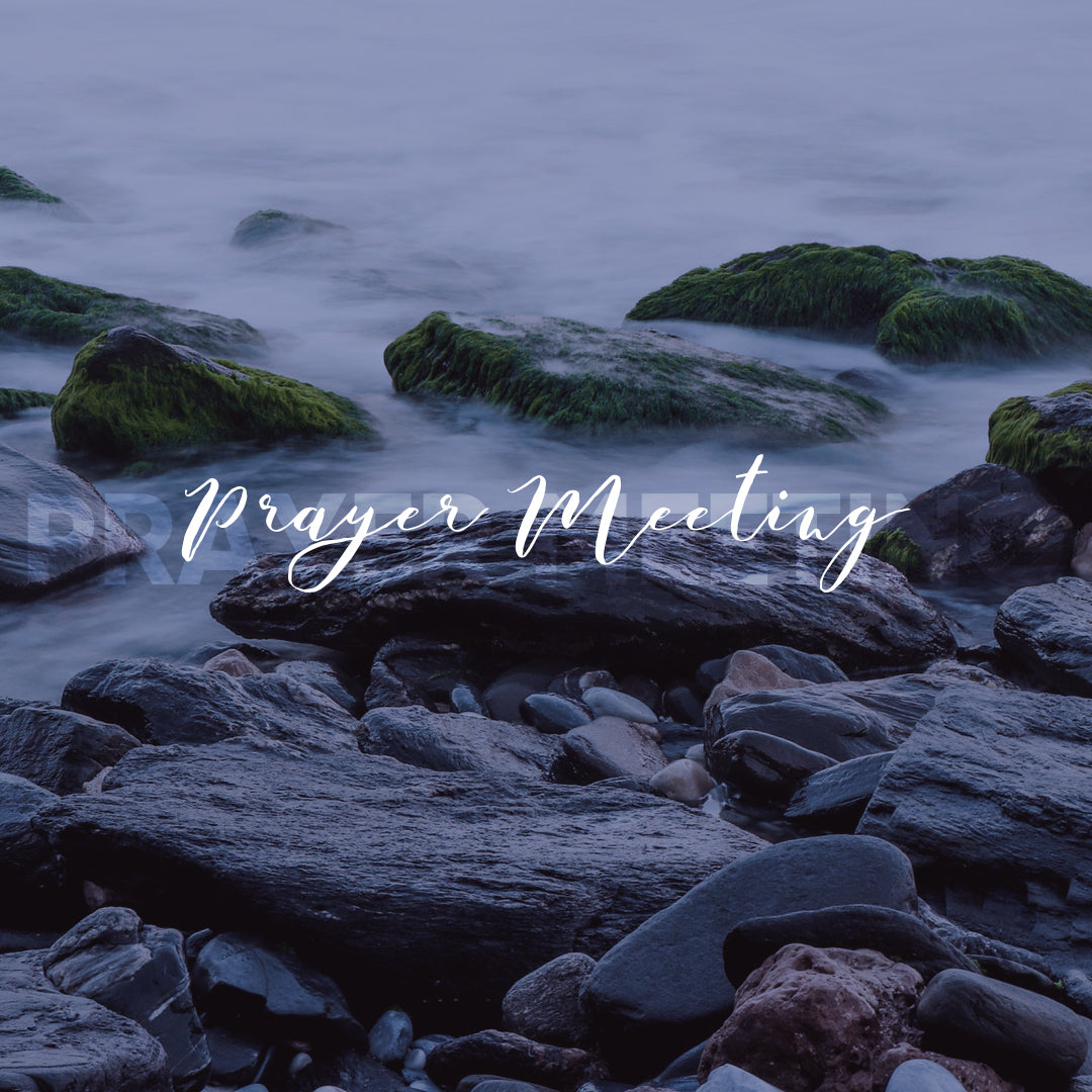 Prayer Meeting 18