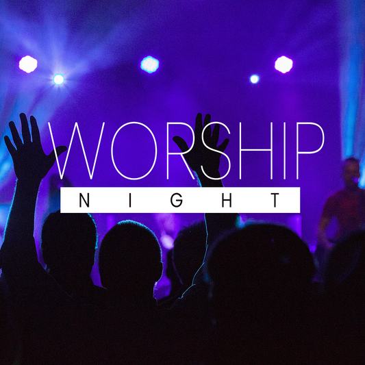 Worship Night 5