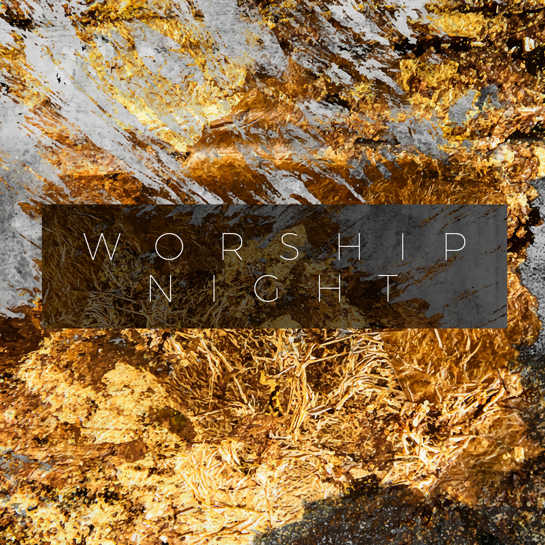 Worship Night 26