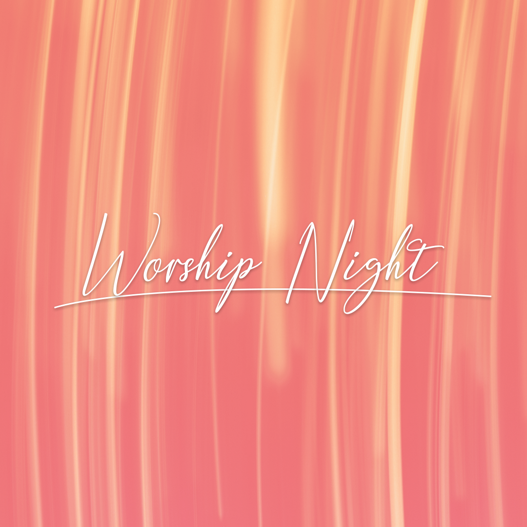 Worship Night 46