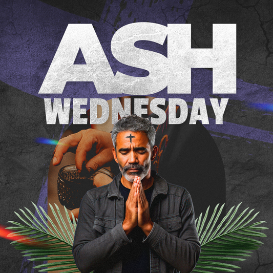 Ash Wednesday 17