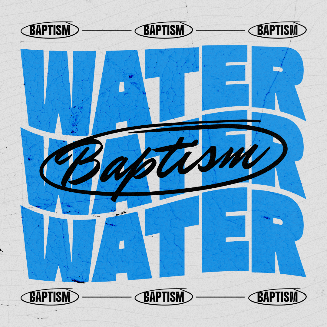 Baptism 104