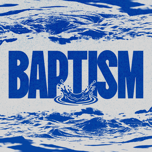 Baptism 105