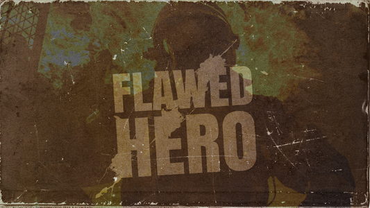 Flawed Hero