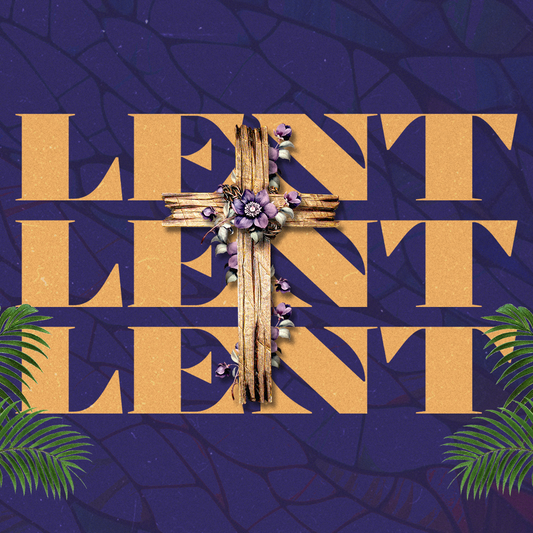 Lent 31