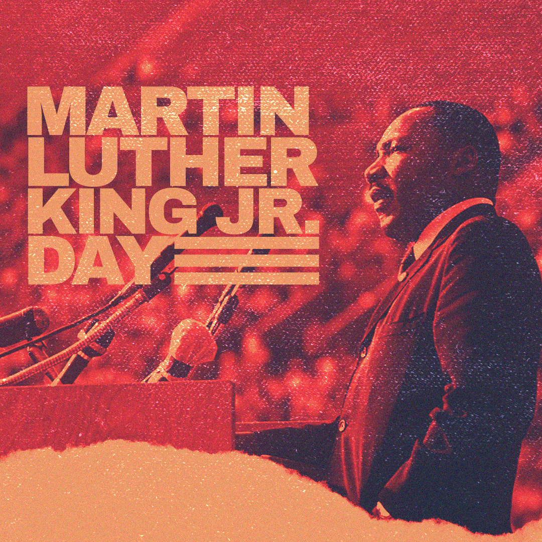 Martin Luther King Jr. Day 4