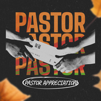 Pastor Appreciation 76