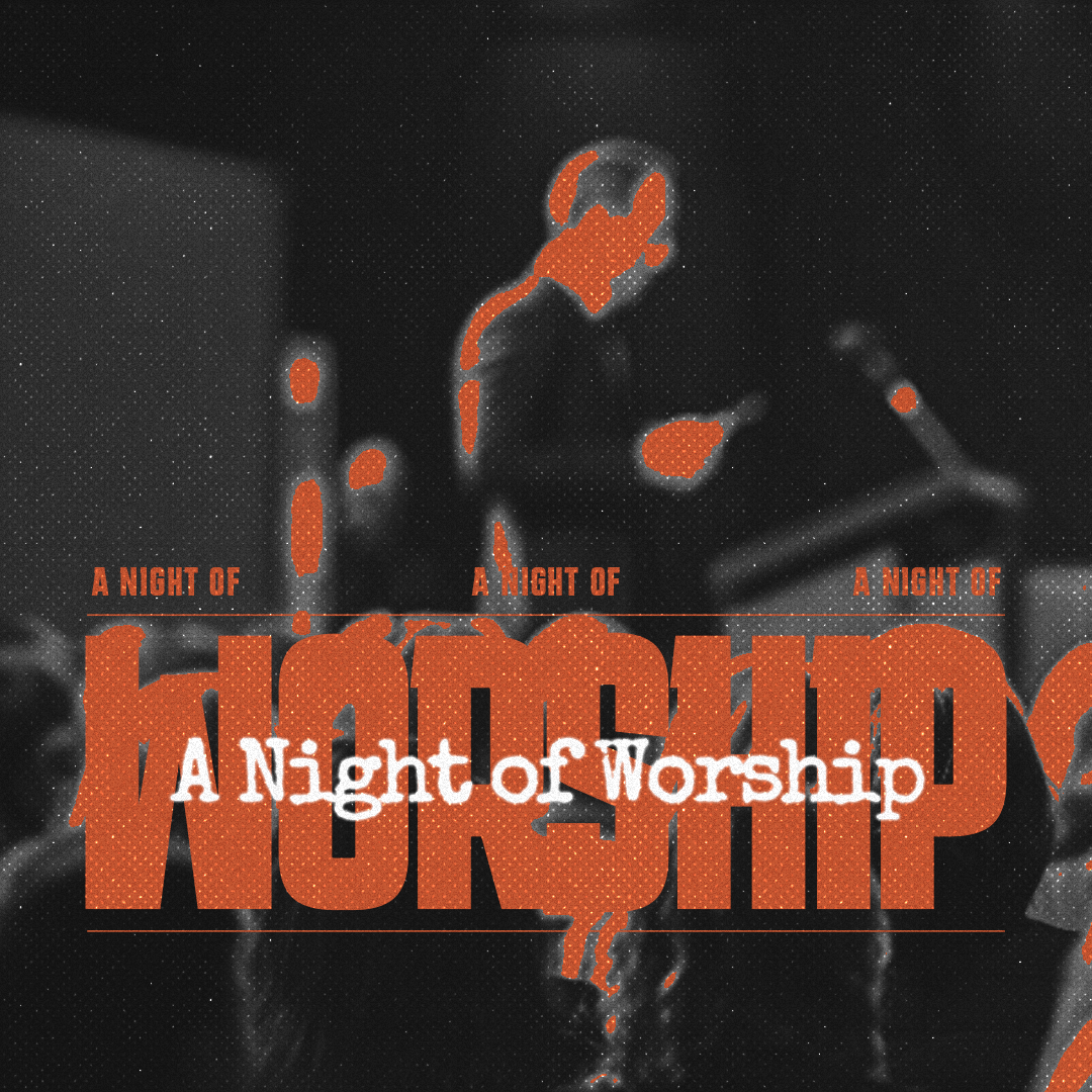 Worship Night 101