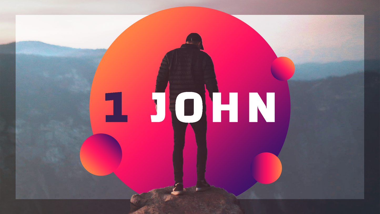 Sermon Graphic on the Book of 1 John Ver_2