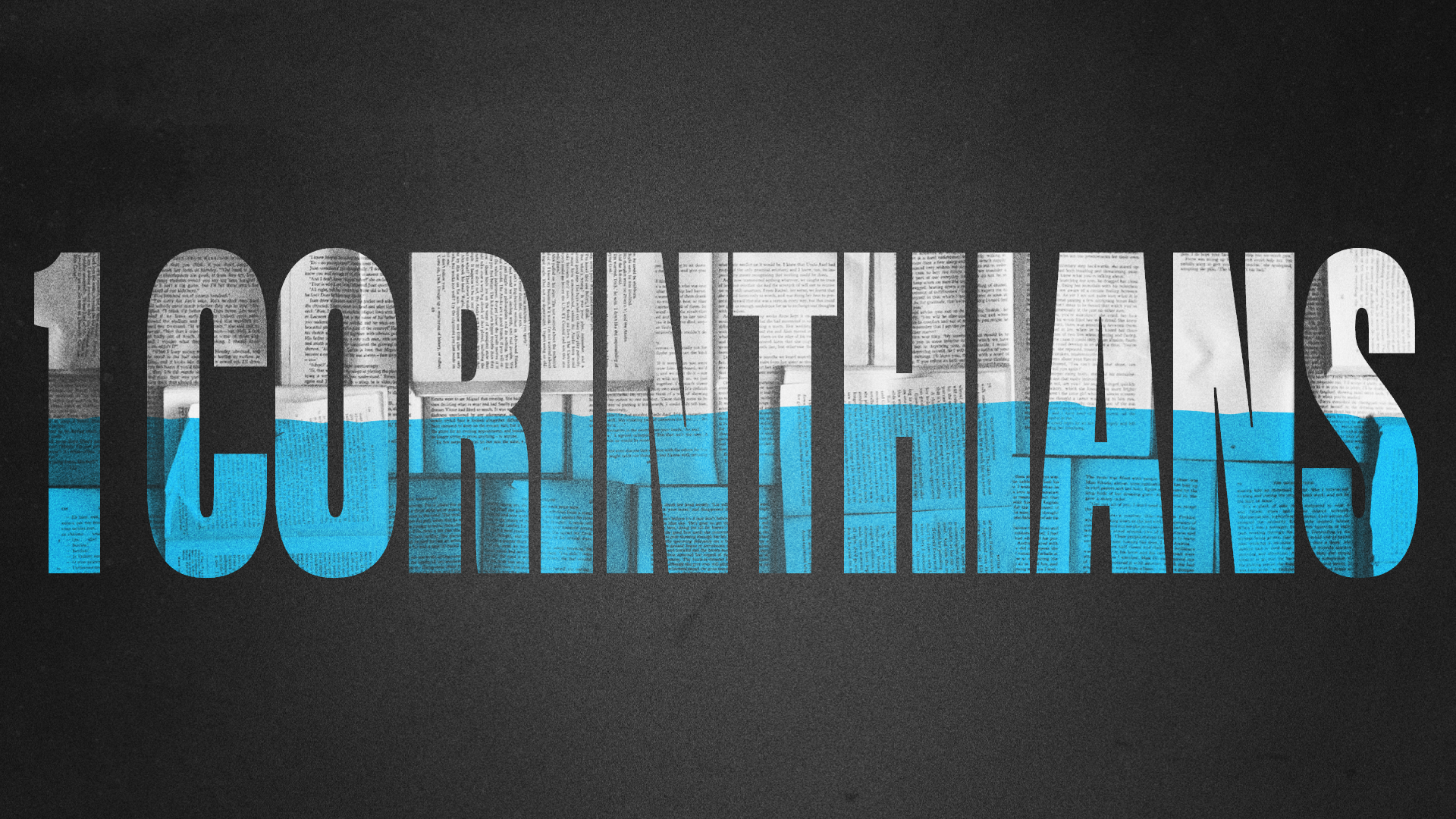 Sermon Graphic on the Book of 1 Corinthians