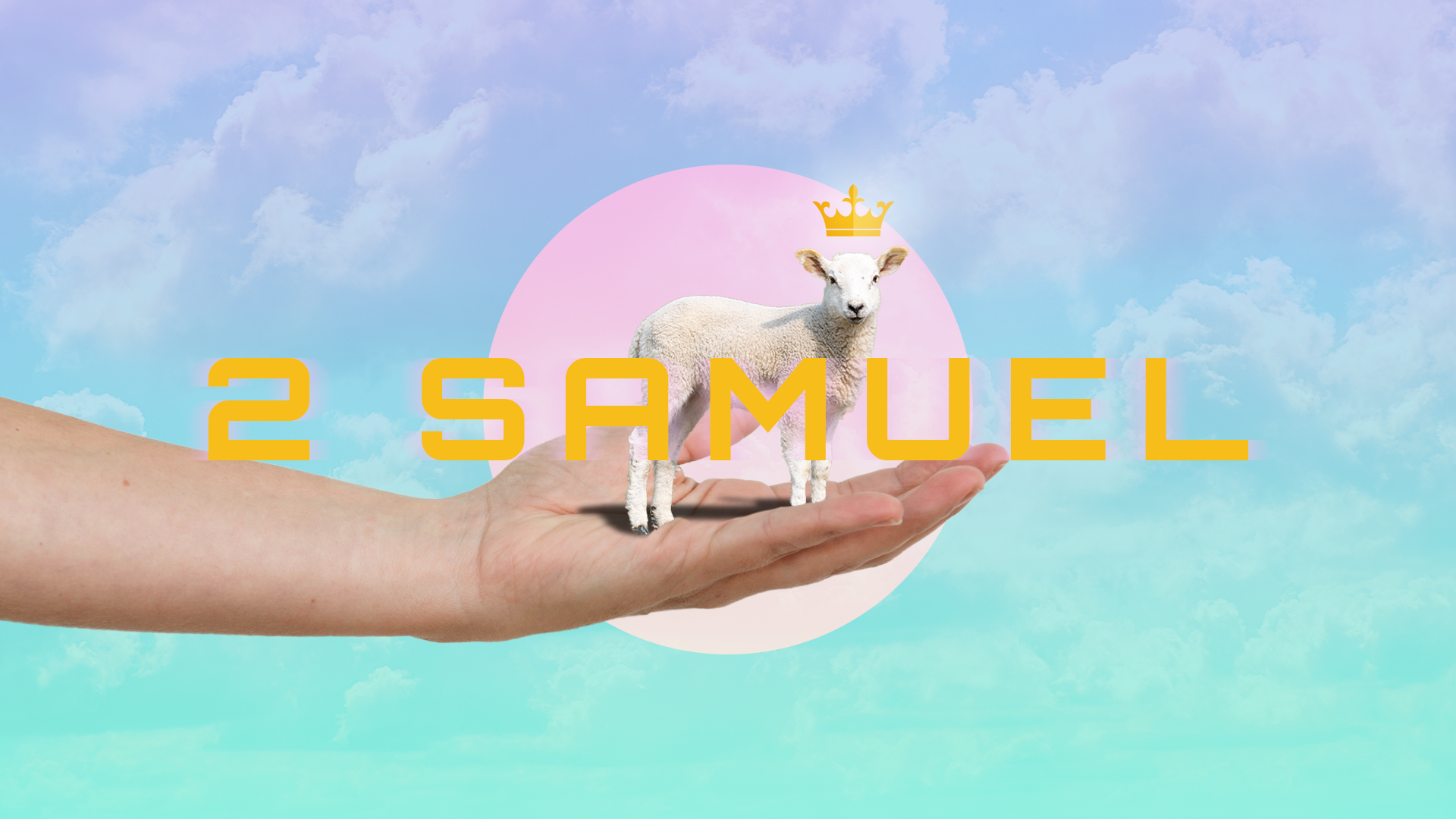 Sermon Graphic on the Book of 2 Samuel Ver_2