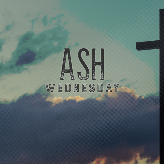 Ash Wednesday 8