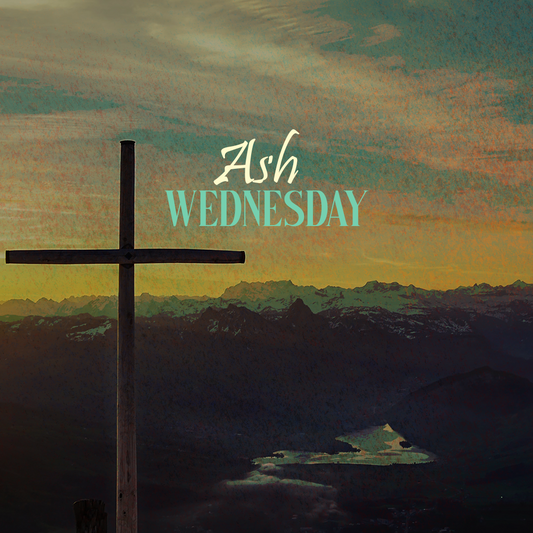 Ash Wednesday 9