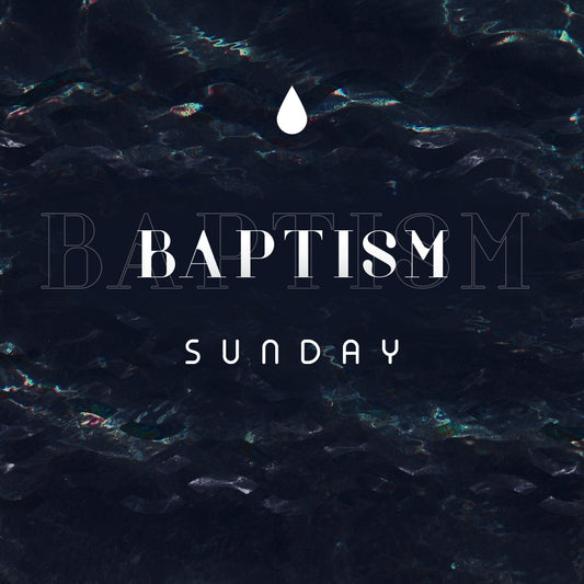 Baptism 30