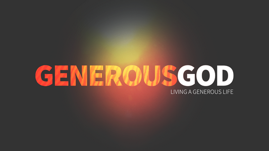 Sermon Graphic for Generous God