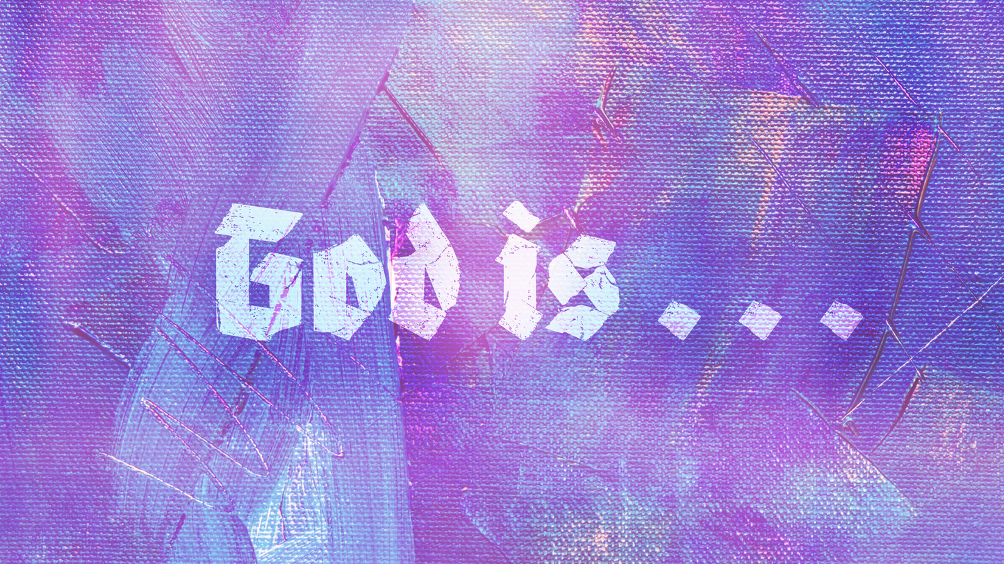 Sermon series graphics God is